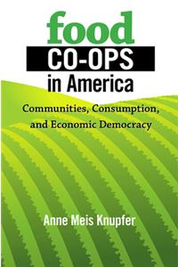 Food Co-ops in America