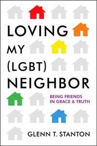 Loving My (LGBT) Neighbor