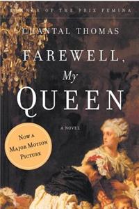 Farewell, My Queen: A Novel