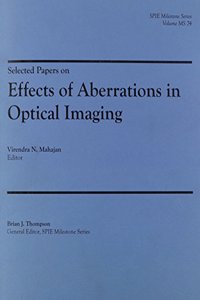 Selected Papers on Effects of Aberrations in Optical Imaging