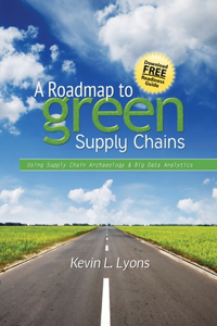 Roadmap to Green Supply Chains