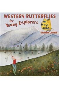 Western Butterflies for Young Explorers