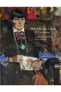 Mabel Dodge Luhan and Company