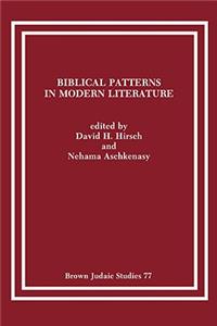 Biblical Patterns in Modern Literature