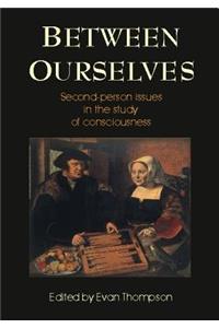 Between Ourselves