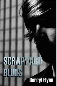 Scrapyard Blues