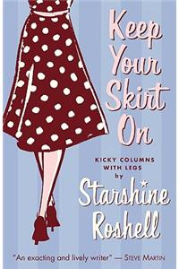 Keep Your Skirt on
