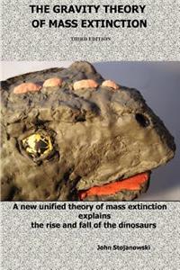 Gravity Theory of Mass Extinction