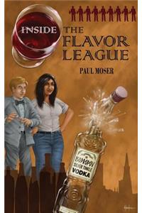 Inside the Flavor League