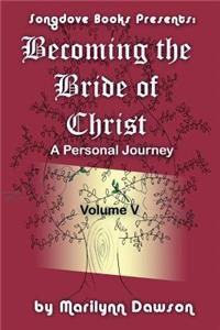 Becoming the Bride of Christ