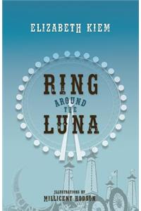 Ring Around the Luna