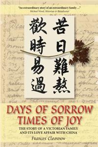 Days of Sorrow Times of Joy