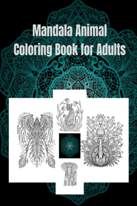 Mandala Animal Coloring Book for Adults