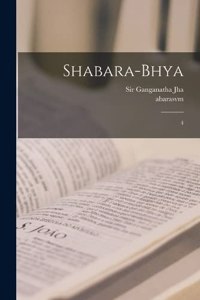 Shabara-Bhya: 4