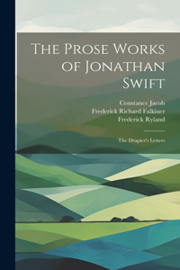 Prose Works of Jonathan Swift