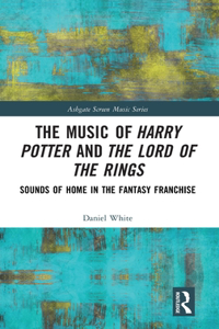 Music of Harry Potter and the Lord of the Rings