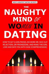 The Naughty Mind of Women in Dating