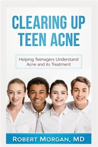 Clearing Up Teen Acne