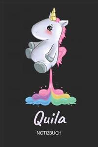 Quila - Notizbuch: Individuelles personalisiertes Mädchen & Frauen Namen blanko Regenbogen pupsendes Einhorn Notizbuch. Liniert leere Seiten. Ideal als Uni & coole Sch