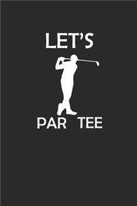 Let's Par Tee
