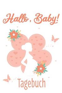Hallo, Baby! Tagebuch