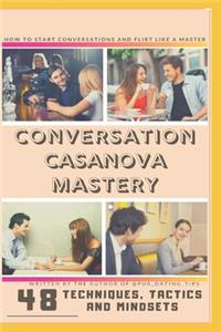 Conversation Casanova Mastery