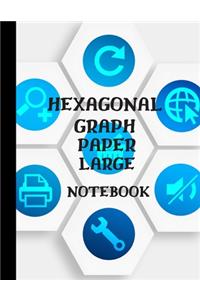 Hexagonal Graph Paper Large Notebook