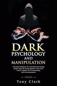 Dark Psychology and Manipulation