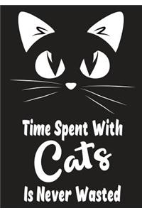 Time Spent With Cats Is Never Wasted