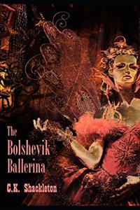 Bolshevik Ballerina