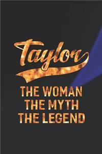 Taylor the Woman the Myth the Legend