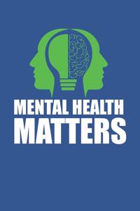 Mental Health Matters