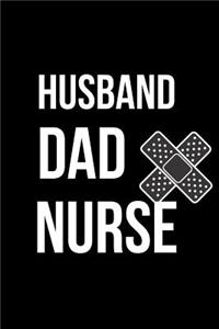 Husband Dad Nurse