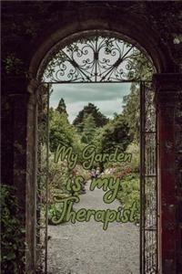 My garden is my therapist