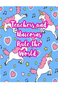 Teachers and Unicorns Rule the World
