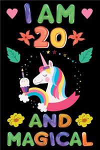 I am 20 And Magical