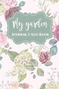 My Garden Journal and Log Book