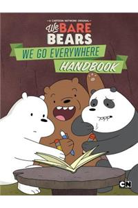 We Bare Bears: We Go Everywhere Handbook