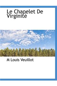 Le Chapelet de Virginite