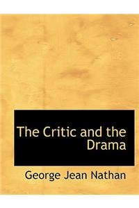 The Critic and the Drama