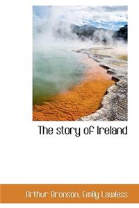 The Story of Ireland