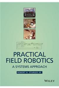 Practical Field Robotics