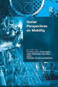 Social Perspectives on Mobility