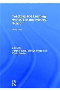 Teaching and Learning with Ict in the Primary School