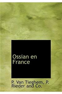Ossian En France