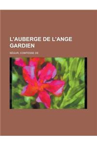 L'Auberge de L'Ange Gardien