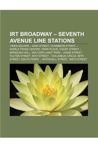 Irt Broadway - Seventh Avenue Line Stations