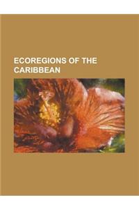 Ecoregions of the Caribbean