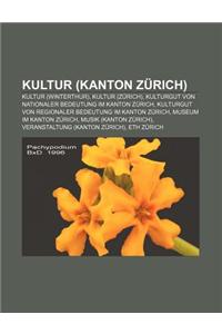 Kultur (Kanton Zurich)