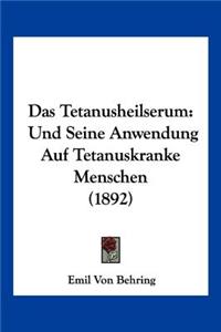 Das Tetanusheilserum